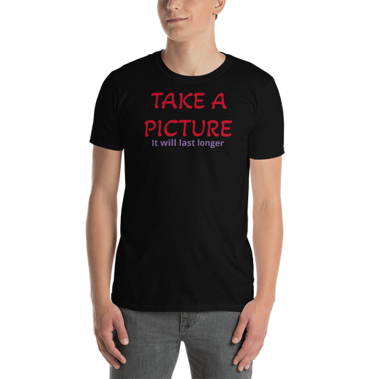 LennyBoop's "Take a picture" Short-Sleeve Unisex T-Shirt