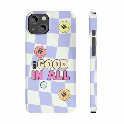 Happy Smiley Face Positive Message Slim Case for iPhone 14 Series