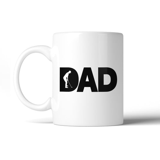 Dad Golf Funny Golf Lover Coffee Mug Perfect Gifts