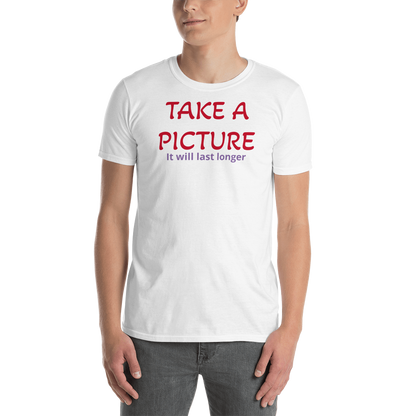 LennyBoop's "Take a picture" Short-Sleeve Unisex T-Shirt